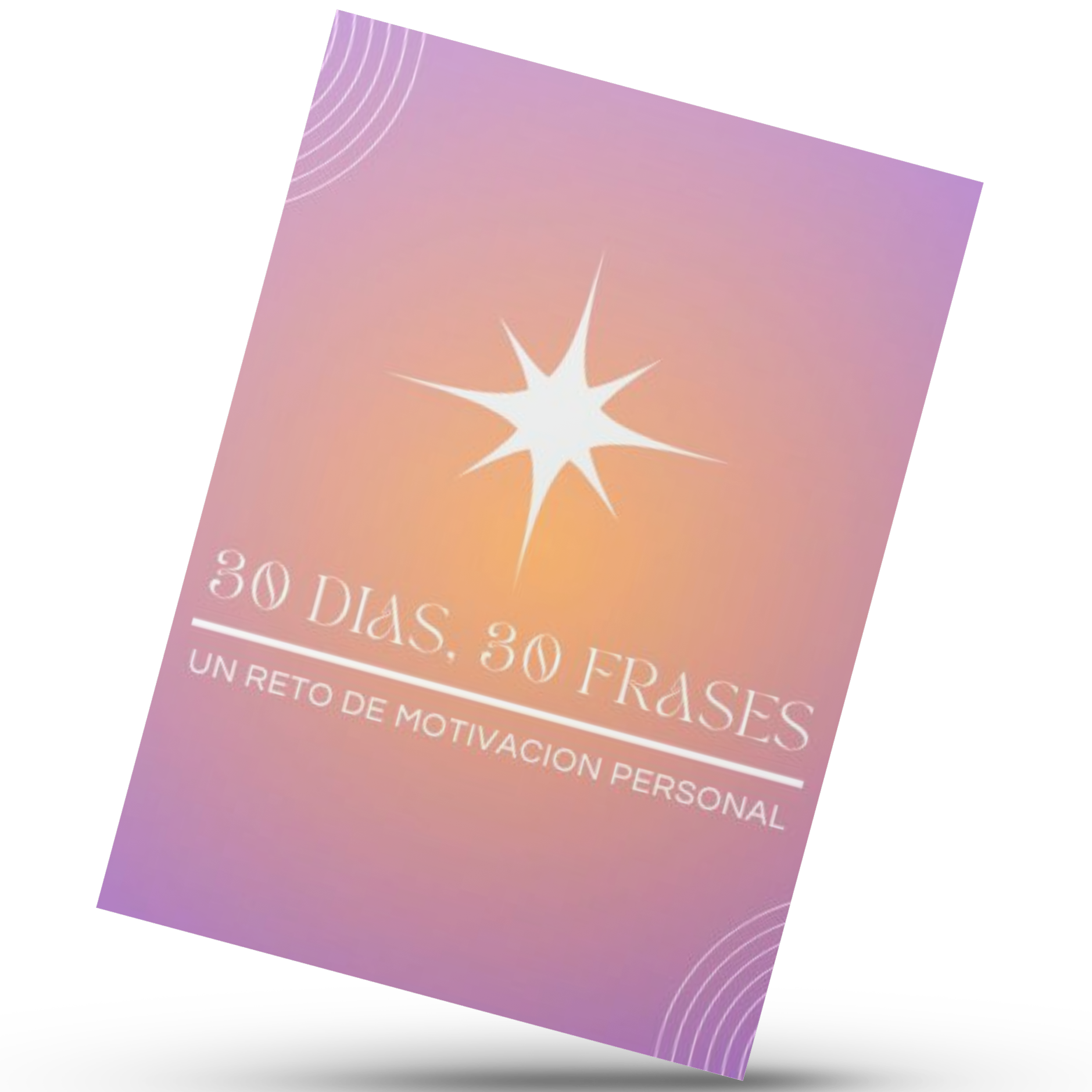 “30 días, 30 frases: un reto de motivación personal”